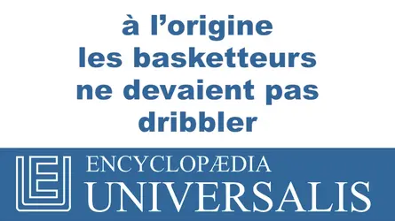 Évolution du basket-ball - crédits : © 2013 Encyclopædia Universalis